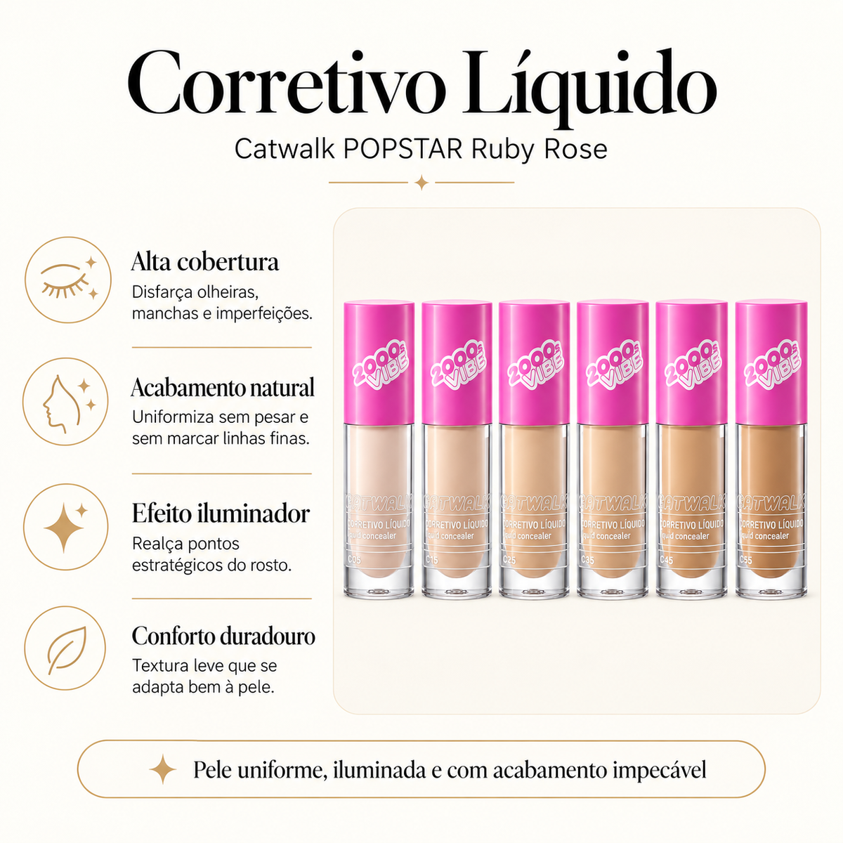 Corretivo Líquido Catwalk PopStar Ruby Rose Alta Cobertura Efeito Natural Iluminador